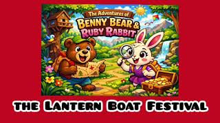 Adventures of Benny Bear & Ruby Rabbit