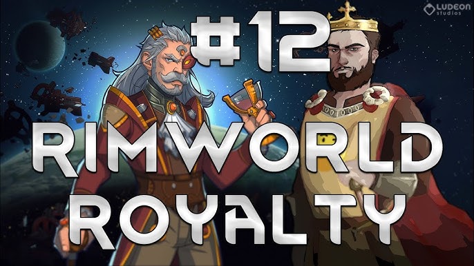 Rimworld: Royalty is the Best DLC in Decades