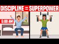 How to Make Self Discipline Your Superpower