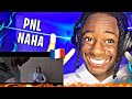 PNL - Naha [Official Video] - Part.1 | REACTION