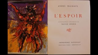 ANDRE MALRAUX, L'ESPOIR : RESUME