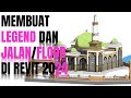 Tips dan Trick - LEGEND/KETERANGAN dan Buat JALAN di Revit