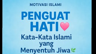Saat Hati Lelah, Dengarkan Ini – Motivasi Islami Penguat Hati dan Jiwa”#motivationalvideo