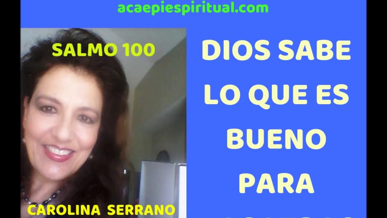 DIOS SABE LO QUE ES BUENO PARA NOSOTROS / DEVOCIONAL DIA A DIA CON DIOS ...