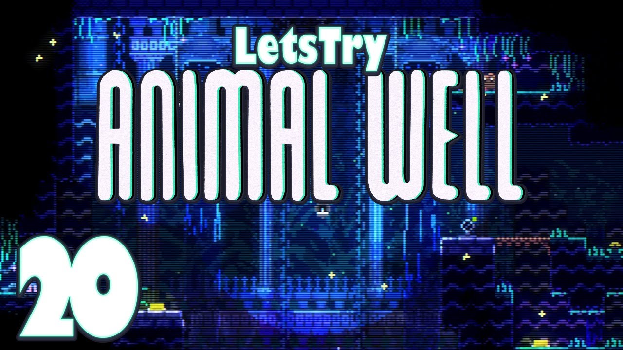 Animal Well Part 20