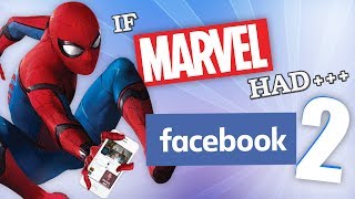 IF MARVEL HAD FACEBOOK 2