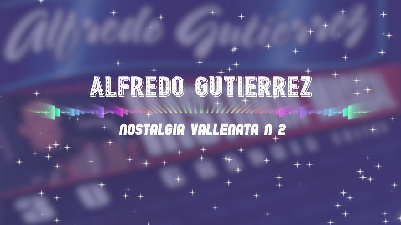 Nostalgia Vallenata No. 2 La Negra / Ojos Indios / Corazón de Acero / Anhelos / Matilde Lina