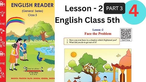Class 5th  English Reader | Lesson 2 Face The Problem|full Explanation |  question and answers