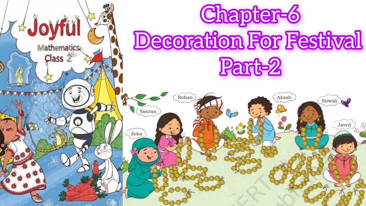 Class 2 NCERT Maths | Joyful Mathematics Chapter 6: Decoration for Festival |
