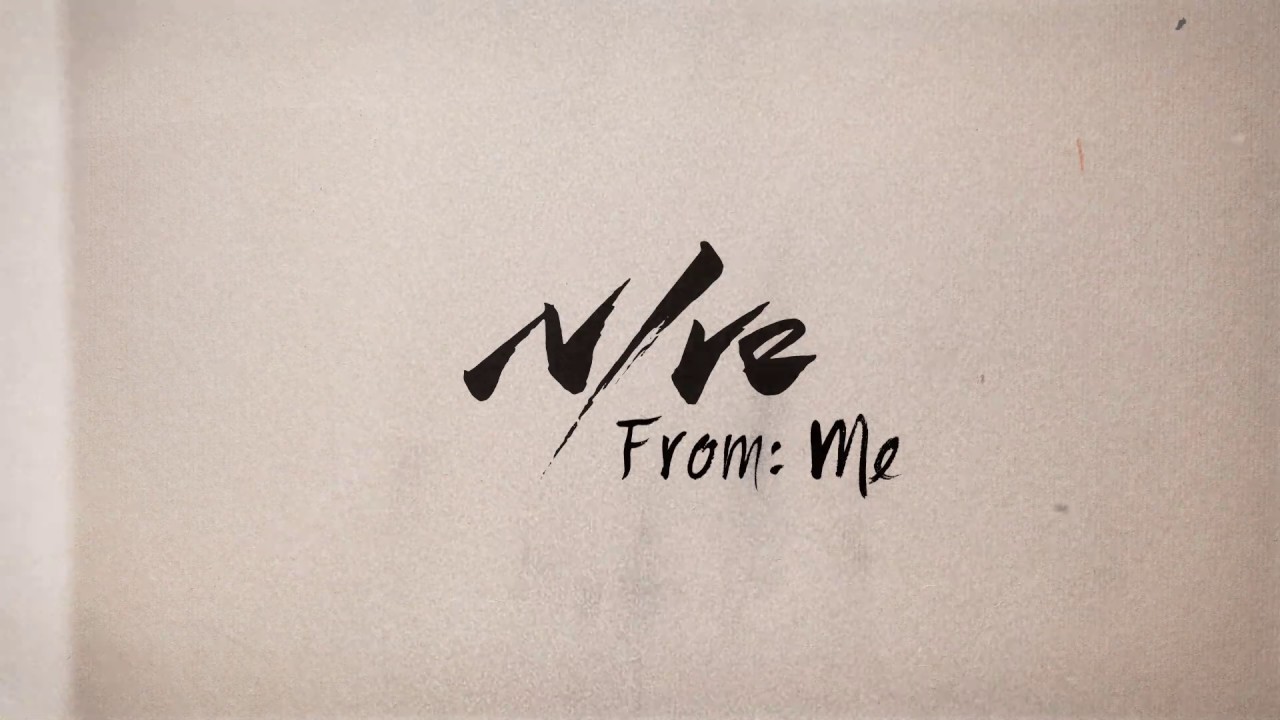 NIve   From Me Lyric Video