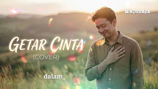Getar Cinta  Tonny Seno cover By Minorrasa  Lagu Cinta Penuh Perasaan