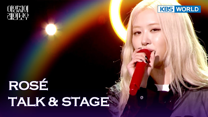 [ENG/IND] ROSÉ TALK & STAGE (The Seasons) | KBS WORLD TV 241212