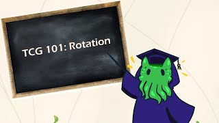 TCG 101: Rotation @Nivesnerdcorner
