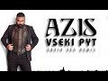 Azis  vseki pyt ersin en remix