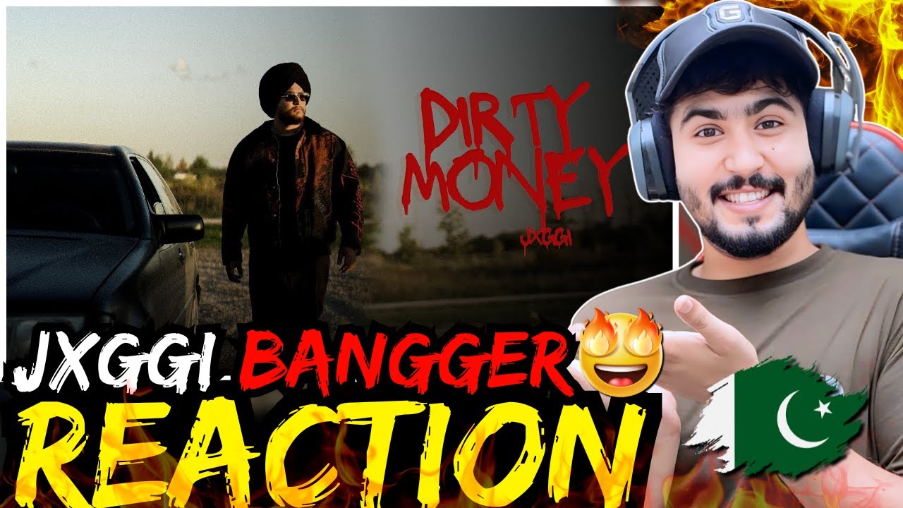 Pakistani Reaction On Jxggi - Dirty Money (Official Music Video) | Usama Reaction