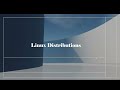 Linux Distributions
