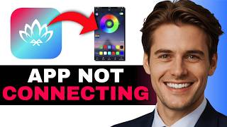 How To FIX Lotus Lantern App Not Connecting - Full Guide (2026)
