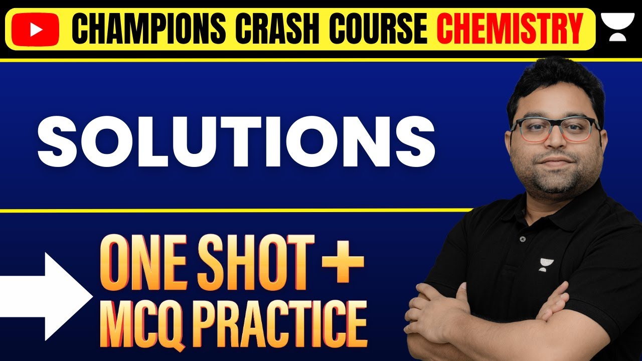 Solutions 🔥 One Shot & Top MCQ FREE NEET 2023 Crash Course NEET