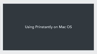 Using Prinstantly on Mac OS screenshot 3