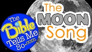 The Bible Tells Me So - The Moon Song
