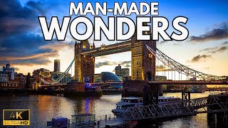 25 Man-Made Wonders That Defy Time and Imagination | 25 Man-Made Wonders Across the Globe