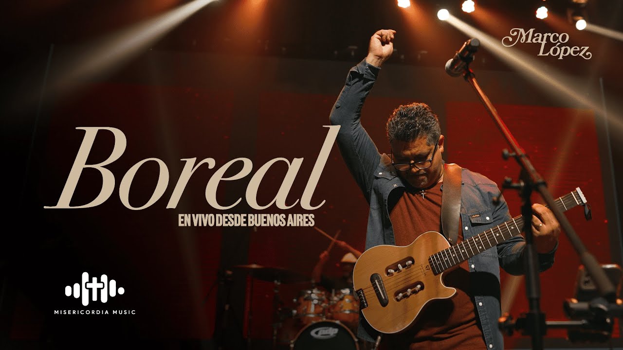 Marco López - BOREAL | En vivo desde Buenos Aires