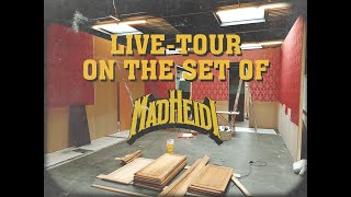 LIVE Studio Tour on the set of MAD HEIDI