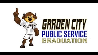 Garden City High School Graduation - Public Service