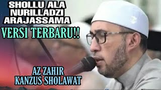 Shollu Ala Nurilladzi Arojassama Versi Terbaru || AZZAHIR Rutinan Malam Jumat Kliwon Kanzus Sholawat