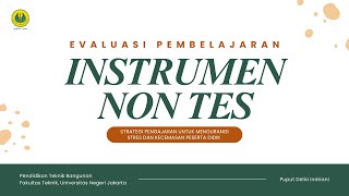 INSTRUMEN NON TES || EVALUASI PEMBELAJARAN