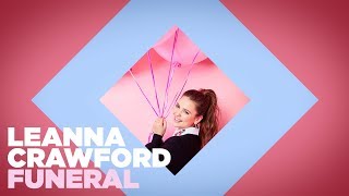 Video thumbnail of "Leanna Crawford - Funeral (Official Lyric Video)"