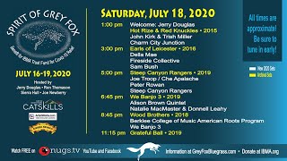 Grey Fox Bluegrass Festival: Spirit of Grey Fox 7/18/20