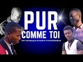 Pur comme toi 153 franais chants desprance  honntes hommes