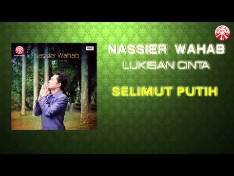 Nassier Wahab - Selimut Putih [Official Music Audio]