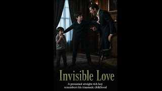 Invisible Love - Book Seven - Chapter Eighteen - Audio Drama #invisibleboy #wattpad