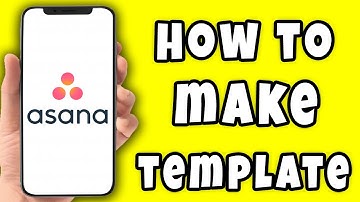 How to Make Template on Asana (2025)