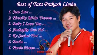 Tara Prakash Limbu hit song collection | Jukebox | Collection | Tara Prakash Limbu