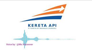 Voice Over : (Cover) IVR Kereta Api Indonesia