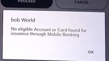 Bob World Fix No Eligible Account or Card found for issuance through mobile banking Bank of Baroda