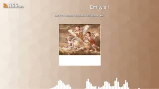 Emily's Podcast /Tribute to all little angels