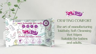 CRAFTING COMFORT: The Art of Manufacturing TokiBaby Wet Wipes!