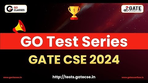 GO Test Series GATE 2024 | GATEOverflow + GO Classes Test Series | GATE CSE 2024 #GoTestSeries