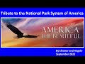National Park System Tribute - September 2022
