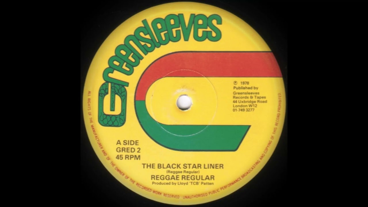 Reggae Regular - The Black Star Liner (Greensleeves) - YouTube