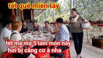 MÙNG 2 TẾT 2023 CHÚC TẾT NHÀ CẬU RUỘT - CẬU 5 ĐÃI TOÀN MỒI BÉN KHÔNG #622
