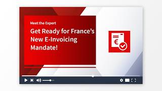 Get Ready for France’s New E Invoicing Mandate!