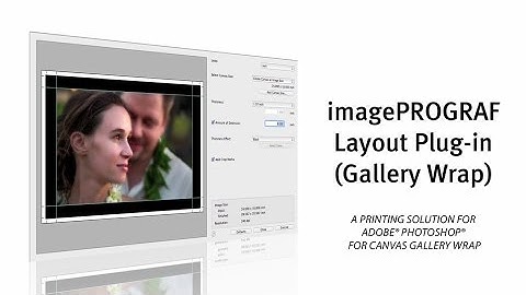 imagePROGRAF Layout Plug-In (Gallery Wrap)