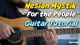 Nesian Mystik - For the People *GUITAR TUTORIAL*