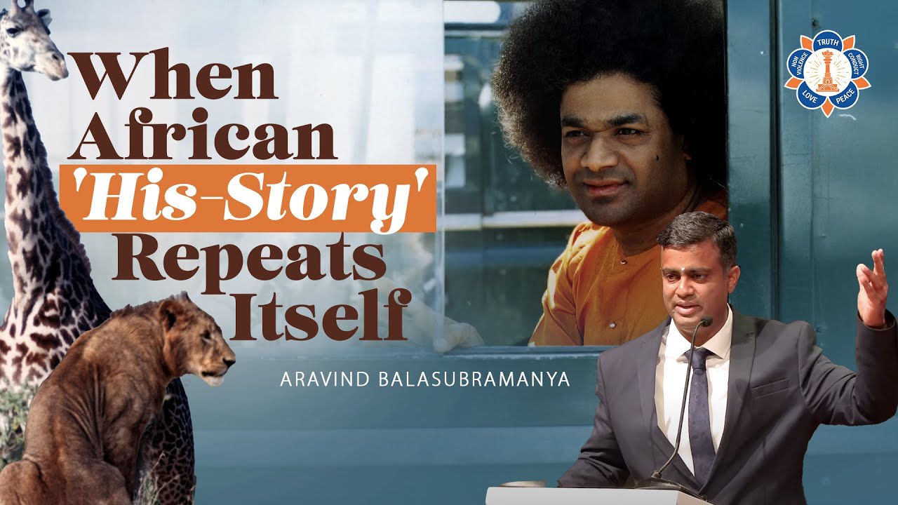Reliving The Divine Visit To East Africa in 1968 | Aravind Balasubramanya | Sathya Sai Baba Travels