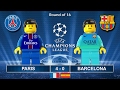 Paris Saint-Germain PSG vs Barcelona 4-0 • Champions League 2017 (14/02/2017) goal Lego Football